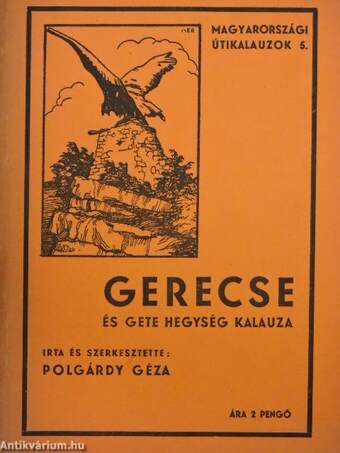 Gerecse és Gete hegység kalauza