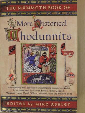 The Mammoth Book of More Historical Whodunnits