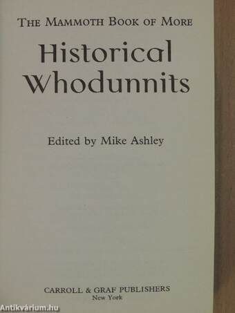 The Mammoth Book of More Historical Whodunnits