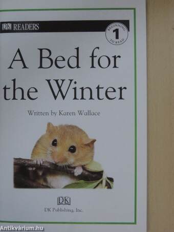 A bed for the winter