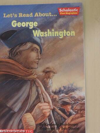 Let's Read About... George Washington