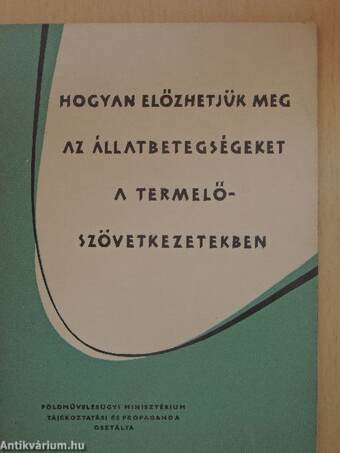 Hogyan előzhetjük meg az állatbetegségeket a termelőszövetkezetekben