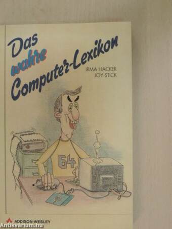 Das wahre Computer-Lexikon