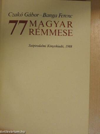 77 magyar rémmese