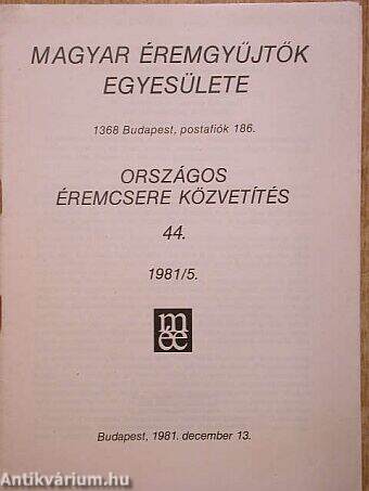 Magyar Éremgyűjtők Egyesülete Országos éremcsere közvetítés 1981/5