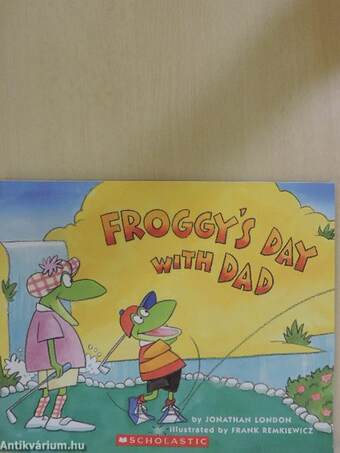 Froggy's Day with Dad