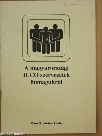 A magyarországi ILCO szervezetek önmagukról