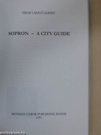 Sopron - A city guide