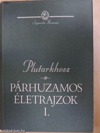 Párhuzamos életrajzok I-II.