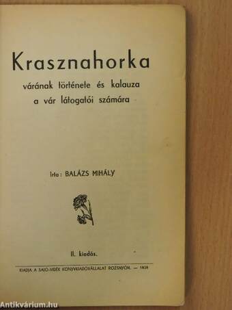 Krasznahorka várának története és kalauza a vár látogatói számára