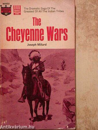 The Cheyenne Wars