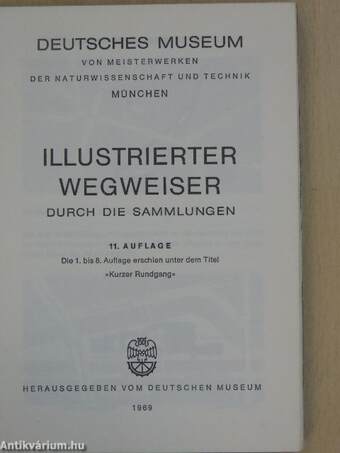 Deutsches Museum Illustrierter Wegweiser durch die Sammlungen