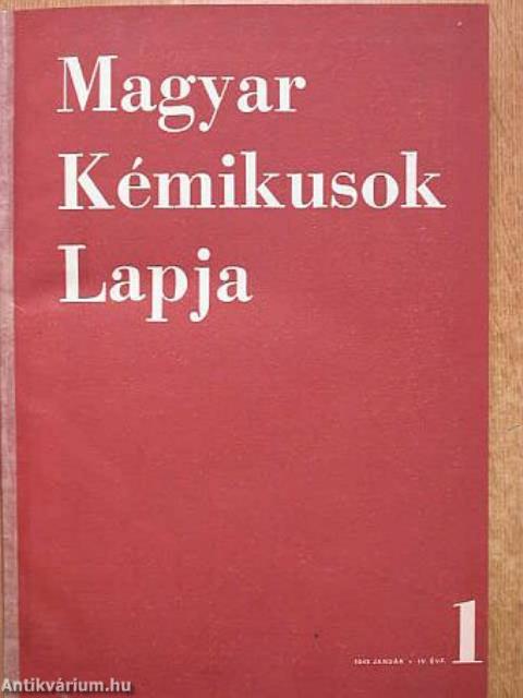 Magyar Kémikusok Lapja 1949. január-december