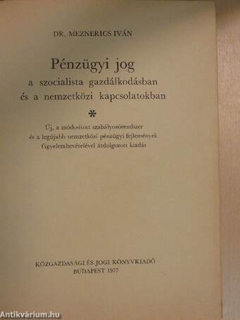 Pénzügyi jog a szocialista gazdálkodásban és a nemzetközi kapcsolatokban