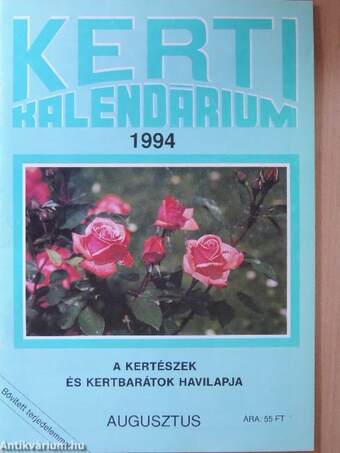 Kerti Kalendárium 1994. augusztus