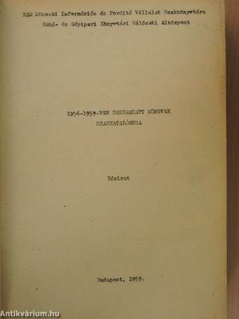 1956-1959-ben beszerzett könyvek szakkatalógusa/Kohó- és gépipari szakirodalmi tájékoztató 1960. 5. sz./A gépipari automatizálás egyes gazdasági kérdései