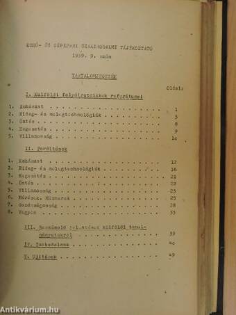 Gépkocsi felszerelési cikkek és tartozékok árjegyzéke II./Kohó- és gépipari szakirodalmi tájékoztató 1959. 1. szám/Uj gépszámtervezési módszer/Kohó- és gépipari szakirodalmi tájékoztató 1959. 9. szám