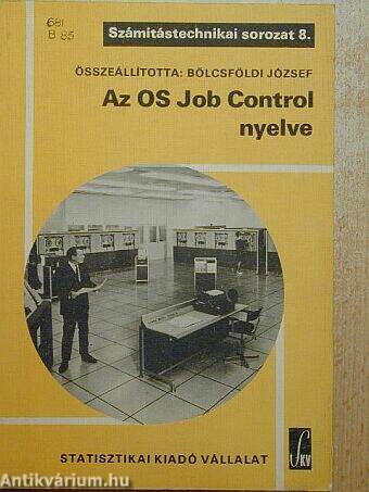 Az OS Job Control nyelve