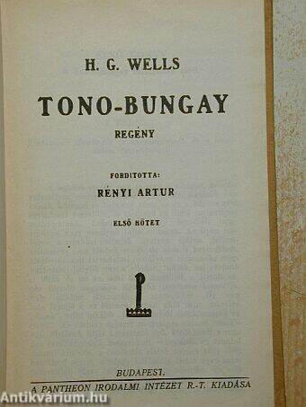 Tono-Bungay I-II.