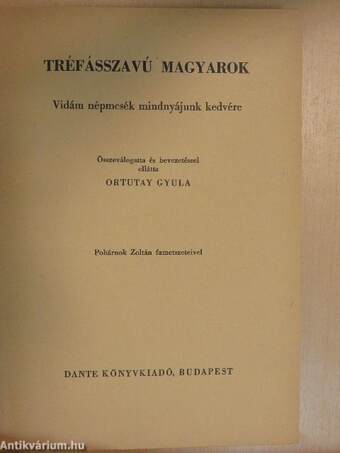 Tréfásszavú magyarok