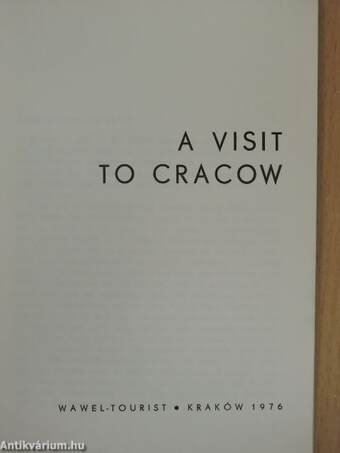 A Visit to Cracow