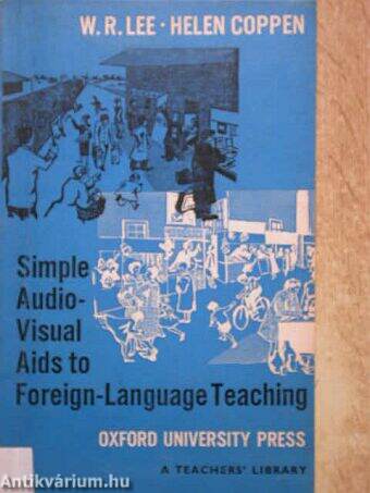 Simple Audio-visual Aids to Foreign-Language Teaching