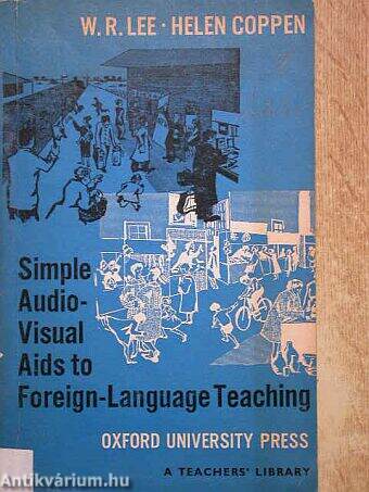 Simple Audio-visual Aids to Foreign-Language Teaching