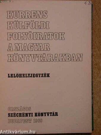 Kurrens külföldi folyóiratok a magyar könyvtárakban