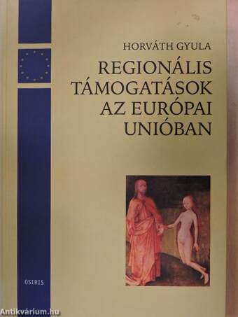 Regionális támogatások az Európai Unióban