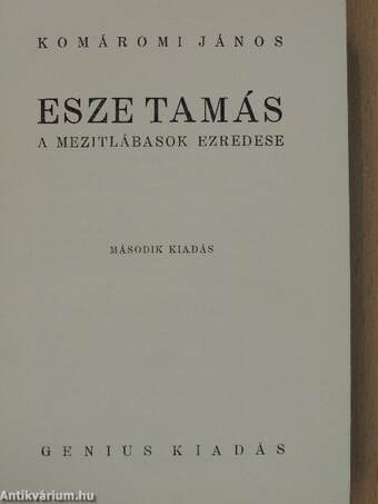 Esze Tamás, a mezitlábasok ezredese