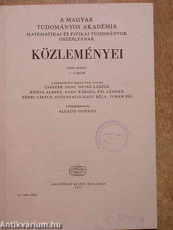 A Magyar Tudományos Akadémia Matematikai és Fizikai Tudományok Osztályának közleményei 1977/1-2.