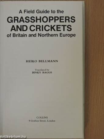 A Field Guide to the Grasshoppers and Crickets of Britain and Northern Europe