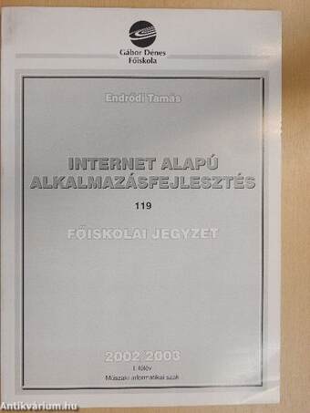 Internet alapú alkalmazásfejlesztés 2002/2003 I. félév