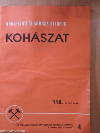 Bányászati és Kohászati Lapok - Kohászat 1985. április