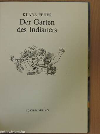 Der Garten des Indianers