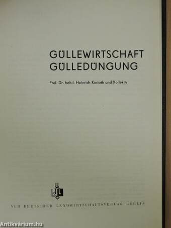 Güllewirtschaft - Gülledüngung