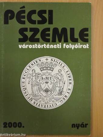 Pécsi Szemle 2000. nyár