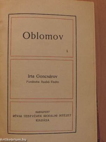 Oblomov I-II./Korunk hőse