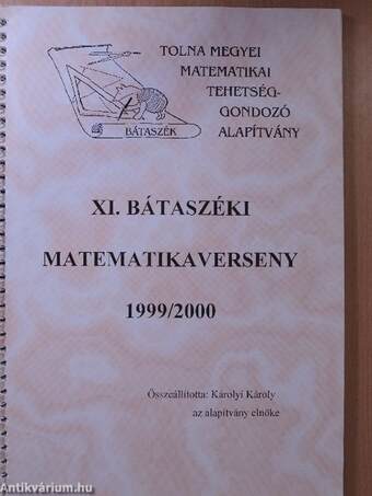 XI. Bátaszéki Matematikaverseny 1999/2000