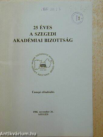 25 éves a Szegedi Akadémiai Bizottság