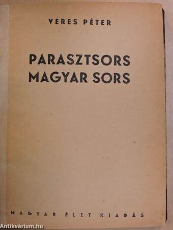 Parasztsors, magyar sors/A magyar föld
