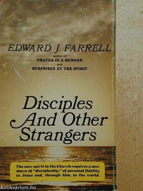 Disciples And Other Strangers