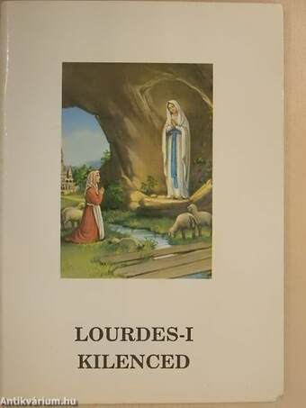 Lourdes-i kilenced