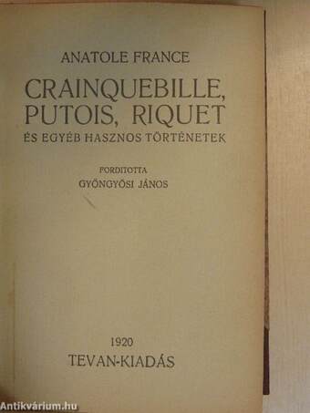 Crainquebille, Putois, Riquet és egyéb hasznos történetek