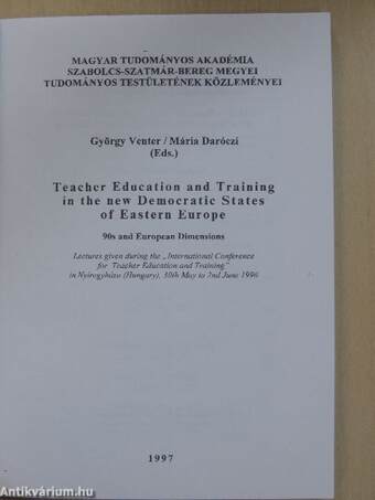 Teacher Education and Training in the new Democratic States of Eastern Europe