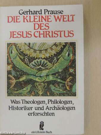 Die kleine Welt des Jesus Christus