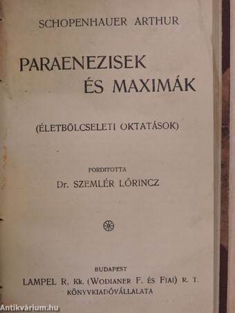 Életbölcselet/Paraenezisek és maximák