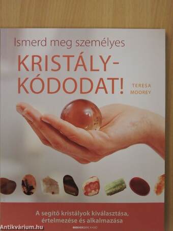 Ismerd meg személyes kristálykódodat!