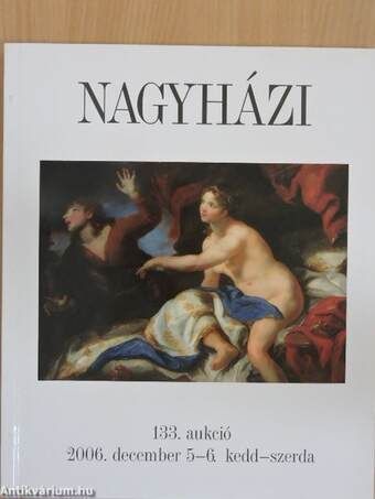 Nagyházi Galéria és Aukciósház 133. aukció