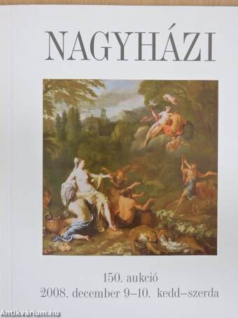 Nagyházi Galéria és Aukciósház 150. aukció